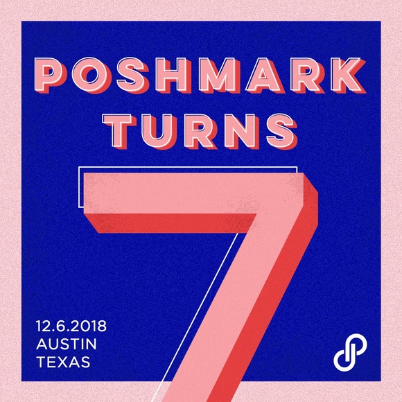 PoshmarkTurns7! Celebrate with us in Austin!